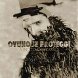 Vinicio Capossela - Ovunque proteggi