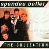 Spandau Ballet - The Collection