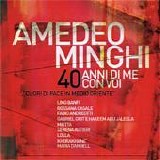 Amedeo Minghi - 40 anni di me con voi