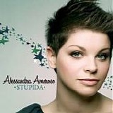 Alessandra Amoroso - Stupida