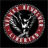 Velvet Revolver - Libertad
