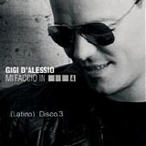 Gigi D'Alessio - Mi faccio in 4 (Disco 3) (Latino)