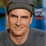 James Taylor - Covers