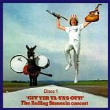 The Rolling Stones - 'Get yer ya-ya's out!' (Disco 1) [Original Release Remastered]