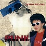 Enrico Ruggeri - Punk prima di te