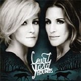 Court Yard Hounds - Court Yard Hounds