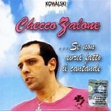 Checco Zalone - ...Se non avrei fatto il cantande