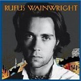 Rufus Wainwright - Rufus Wainwright