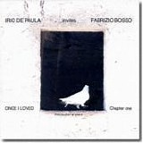 Irio De Paula & Fabrizio Bosso - Once I loved