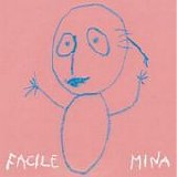 Mina - Facile