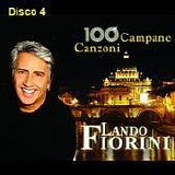 Lando Fiorini - 100 campane 100 canzoni (Disco 4)