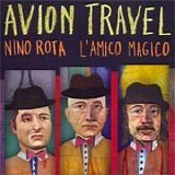 Avion Travel - Nino Rota l'amico magico