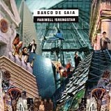 Banco de Gaia - Farewell ferengistan