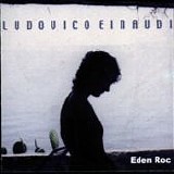 Ludovico Einaudi - Eden roc