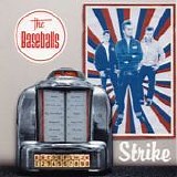 The Baseballs - Strike