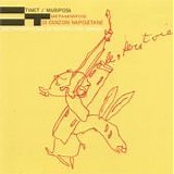 Timet-Mariposa - Metamorfosi di canzoni napoletane
