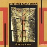 Alfredo Lacosegliaz - Dom taty tomka