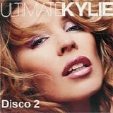 Kylie Minogue - Ultimate Kylie (Disco 2)