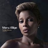 Mary J. Blige - Stronger with each tear