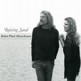 Robert Plant & Alison Krauss - Raising sand