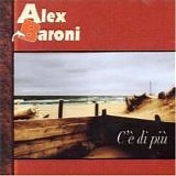 Alex Baroni - C'Ã¨ di piÃ¹
