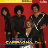 I Cugini di Campagna - I grandi successi originali (Disco 1)