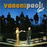 Gino Paoli e Ornella Vanoni - Vanoni Paoli live (Disco 1)