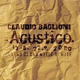 Claudio Baglioni - Acustico (Disco 1)