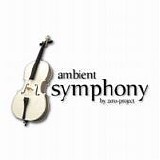zero-project - Ambient symphony