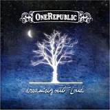 OneRepublic - Dreaming out loud