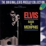 Elvis Presley - Back in Memphis
