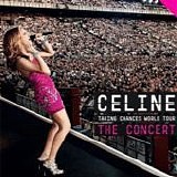 Celine Dion - Taking chances world tour: The concert