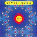 Spyro Gyra - 20/20
