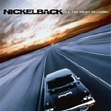 Nickelback - All the right reasons