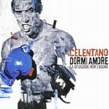 Adriano Celentano - Dormi amore la situazione non Ã¨ buona
