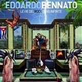 Edoardo Bennato - Le vie del rock sono infinite