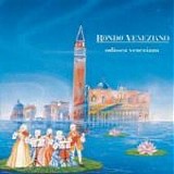 Rondò Veneziano - Odissea veneziana (L'Odyssée de Venise)
