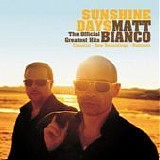 Matt Bianco - Sunshine days