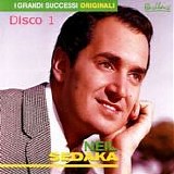 Neil Sedaka - I grandi successi originali (Disco 1)