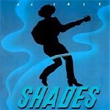 J.J. Cale - Shades