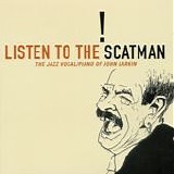 Scatman John - Listen to the Scatman