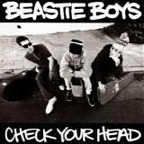 Beastie Boys - Check your head