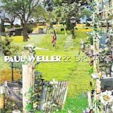 Paul Weller - 22 Dreams