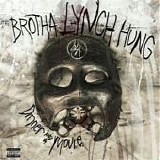 Brotha Lynch Hung - Dinner and a movie