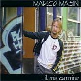 Marco Masini - Il mio cammino