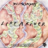 Yellowjackets - Like a river