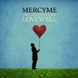 MercyMe - The generous Mr. Lovewell
