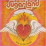 Sugarland - Love on the inside