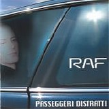 Raf - Passeggeri distratti