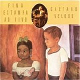Caetano Veloso - Fina estampa ao vivo